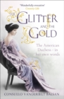 Image for The glitter and the gold
