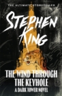 Image for The Wind through the Keyhole : A Dark Tower Novel