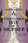 Image for Dandy Gilver and an Unsuitable Day for a Murder