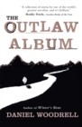 Image for The outlaw album  : stories