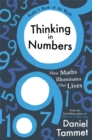 Image for Thinking in numbers  : the maths of life, love and learning