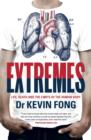 Image for Extremes: Life, Death and the Limits of the Human Body