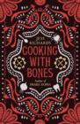 Image for Cooking with bones