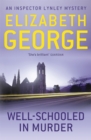Image for Well-Schooled in Murder