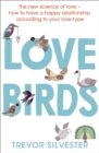 Image for Lovebirds  : how to live with the one you love
