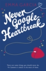 Image for Never Google Heartbreak