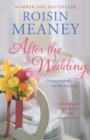 Image for After the Wedding: What happens after you say &#39;I do&#39;?