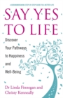 Image for Say yes to life
