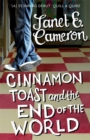 Image for Cinnamon Toast and the End of the World