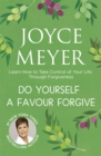 Image for Do Yourself a Favour ... Forgive