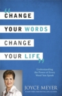 Image for Change Your Words, Change Your Life