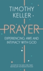 Image for Prayer  : awe and intimacy with God