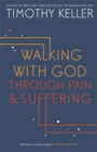 Image for Walking with God through pain and suffering