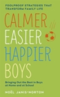 Image for Calmer, Easier, Happier Boys