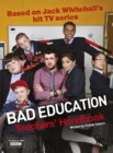 Image for Bad education  : teacher&#39;s handbook