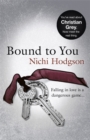 Image for Bound to you