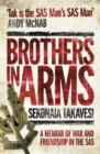 Image for Brothers in arms  : an SAS memoir of war and friendship