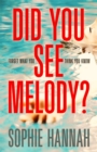 Image for Did you see Melody?