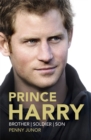 Image for Prince Harry  : brother, soldier, son