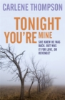 Image for Tonight You&#39;re Mine