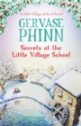 Image for Secrets at the little village school