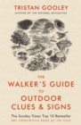 Image for The Walker&#39;s Guide to Outdoor Clues and Signs