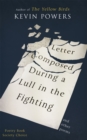 Image for Letter composed during a lull in the fighting