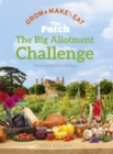 Image for The patch  : the big allotment challenge