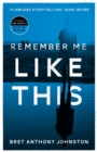 Image for Remember Me Like This