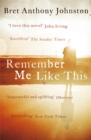 Image for Remember me like this  : a novel