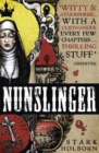 Image for Nunslinger: The Complete Series