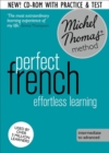 Image for Perfect French Intermediate Course: Learn French with the Michel Thomas Method