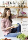 Image for Deliciously Ella : Awesome ingredients, incredible food that you and your body will love