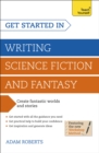 Image for Get Started in Writing Science Fiction and Fantasy
