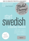 Image for Start Swedish with the Michel Thomas method