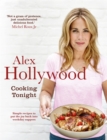 Image for Alex Hollywood: Cooking Tonight