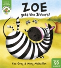 Image for Zoe gets the jitters!