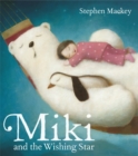 Image for Miki: Miki and the Wishing Star