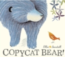 Image for Copycat bear!