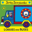 Image for Sticky storybooks: Lorries and Buses