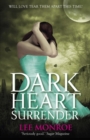 Image for Dark Heart Surrender : Book 3
