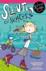 Image for Sleuth on Skates : Book 1