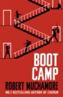 Boot camp by Muchamore, Robert cover image