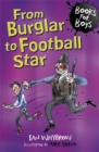 Image for From Burglar to Football Star