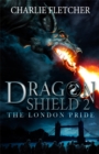 Image for Dragon Shield: The London Pride