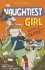 Image for The naughtiest girl keeps a secret