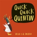 Image for Quick Quack Quentin