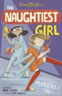 Image for The Naughtiest Girl: Naughtiest Girl Marches On