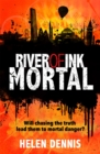 Image for River of Ink: Mortal