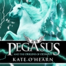 Image for Pegasus and the origins of Olympus
